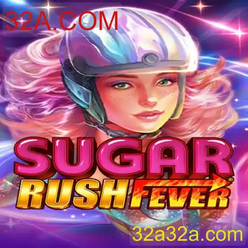 Descubra o Fascinante Mundo de SugarRushFever em 32A.COM